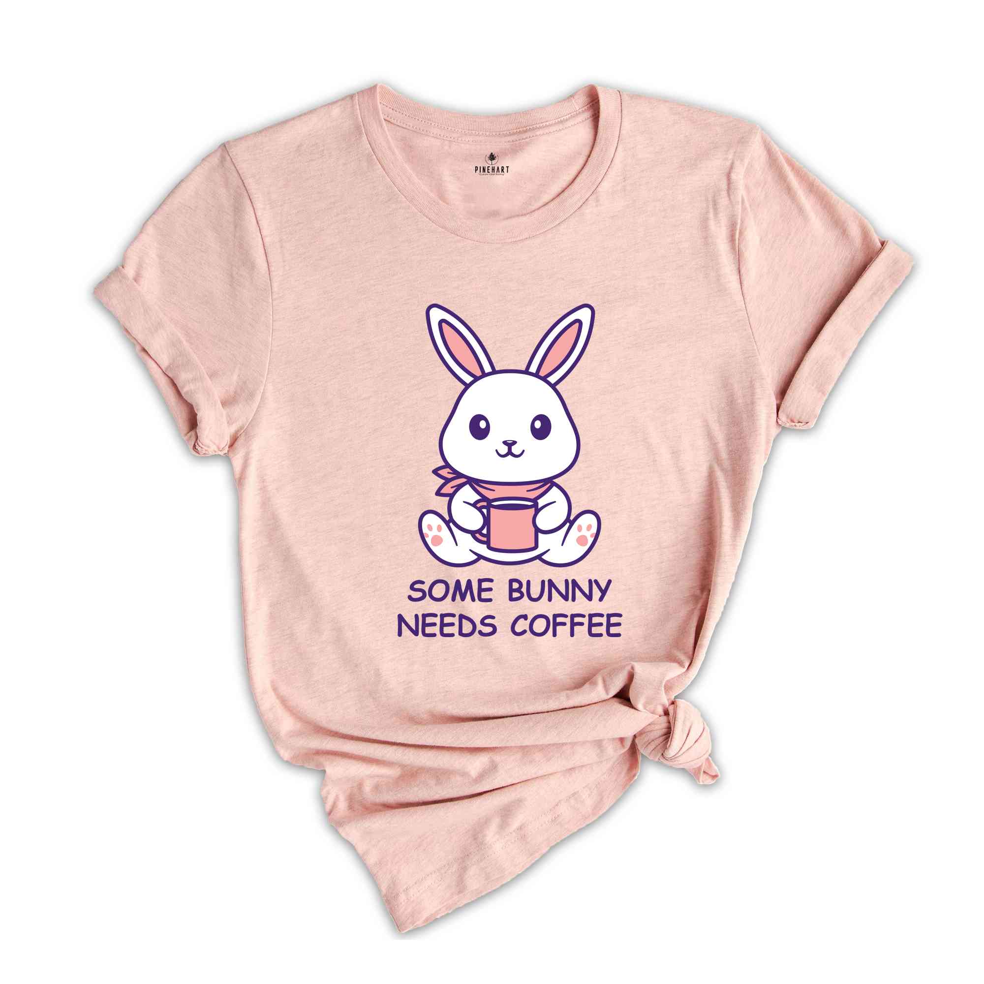 Some Bunny Needs Coffee Shirt, Easter Shirt, Bunny Shirt, Caffeine Shirt, Easter Coffee Shirt, Rabbit Shirt, Bunny Coffee Shirt