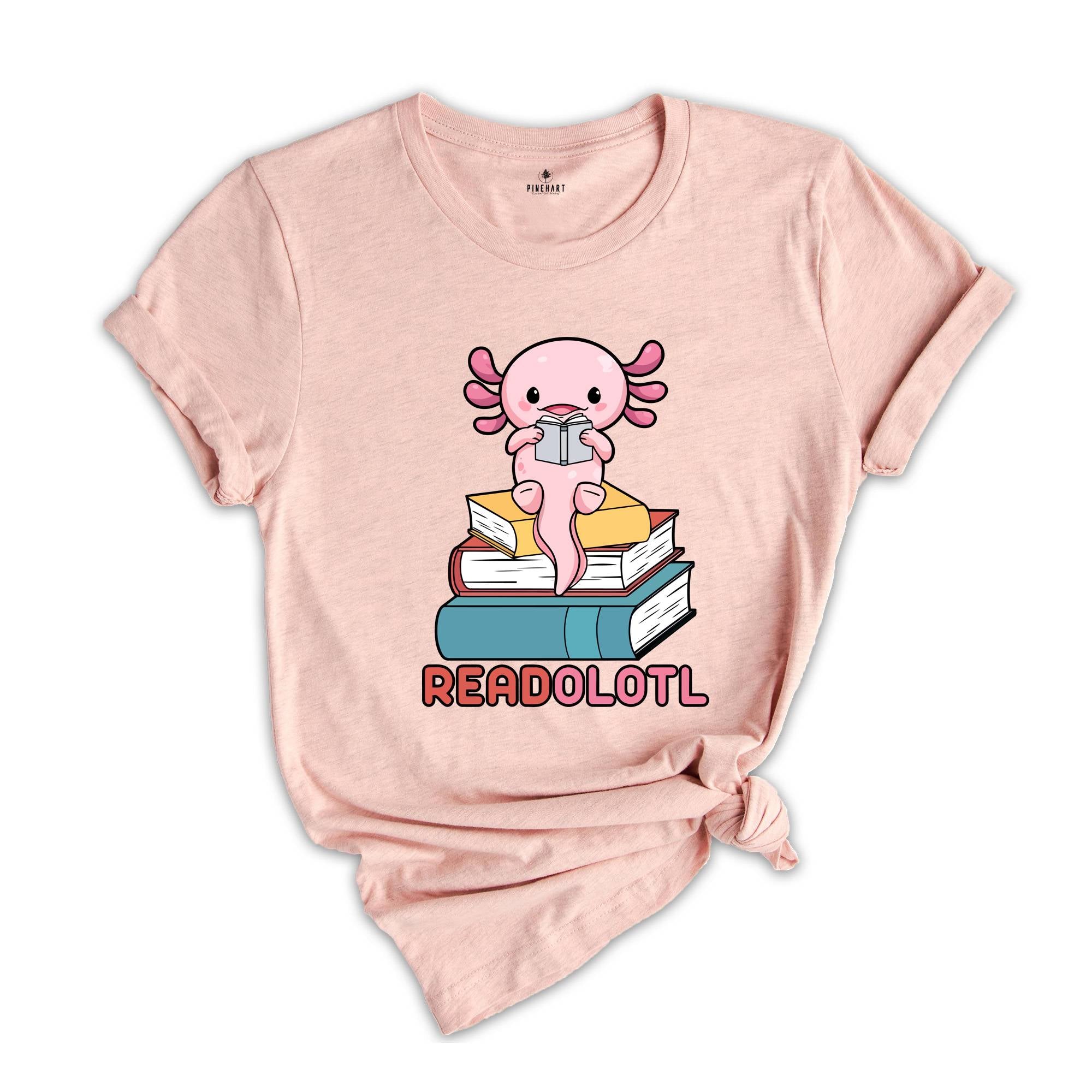 Readolotl Cute Shirt, Library T-Shirt, Bookworm Gift Tee, Axolotl Book Lover Tee, Librarian Gift, Book Lover Gift