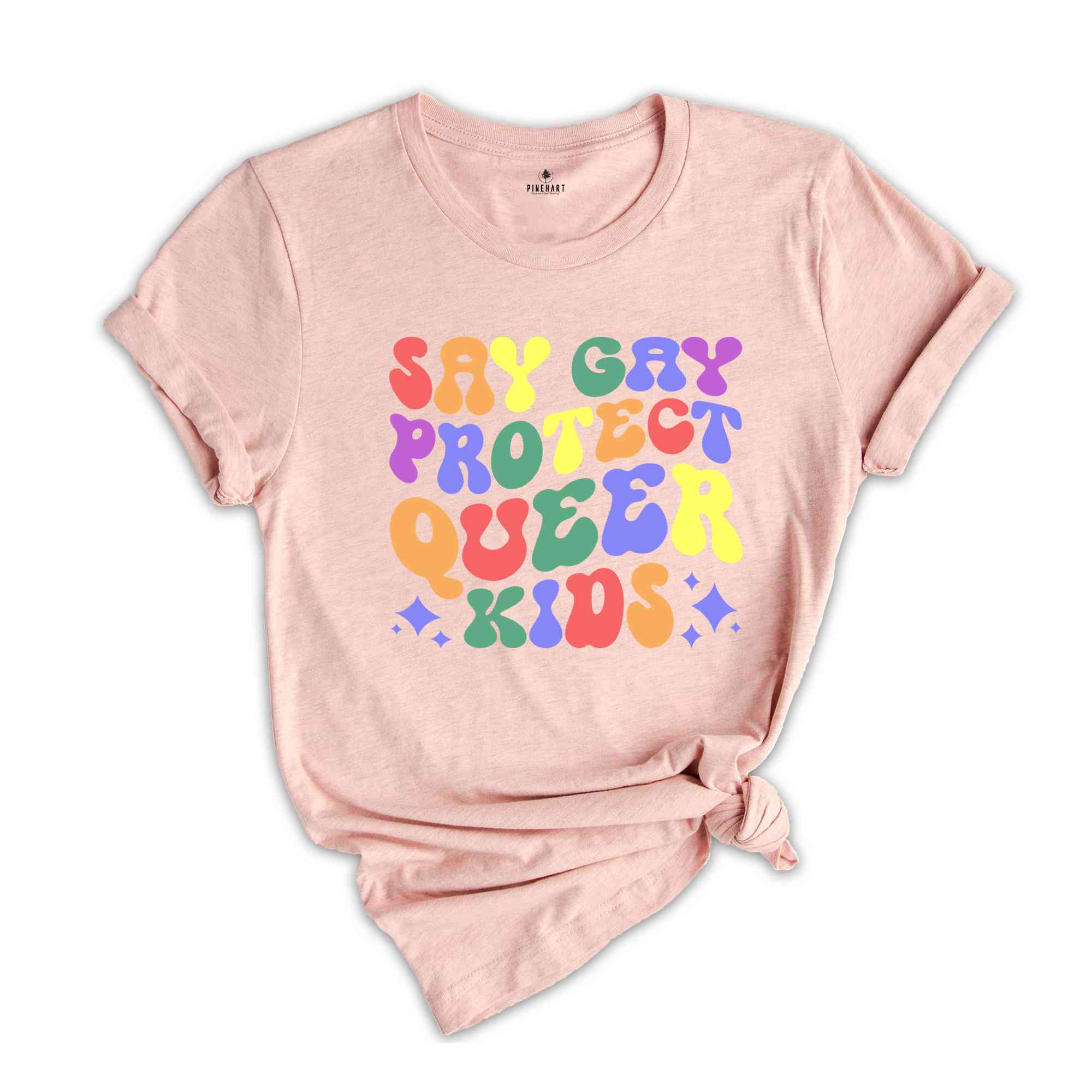 Say Gay Shirt, Protect Queer Kids Shirt, Queer Shirt, Gay Shirt, Lesbian Shirt, Transgender Shirt, Pride Ally Shirt, LGBTQ Pride Shirt