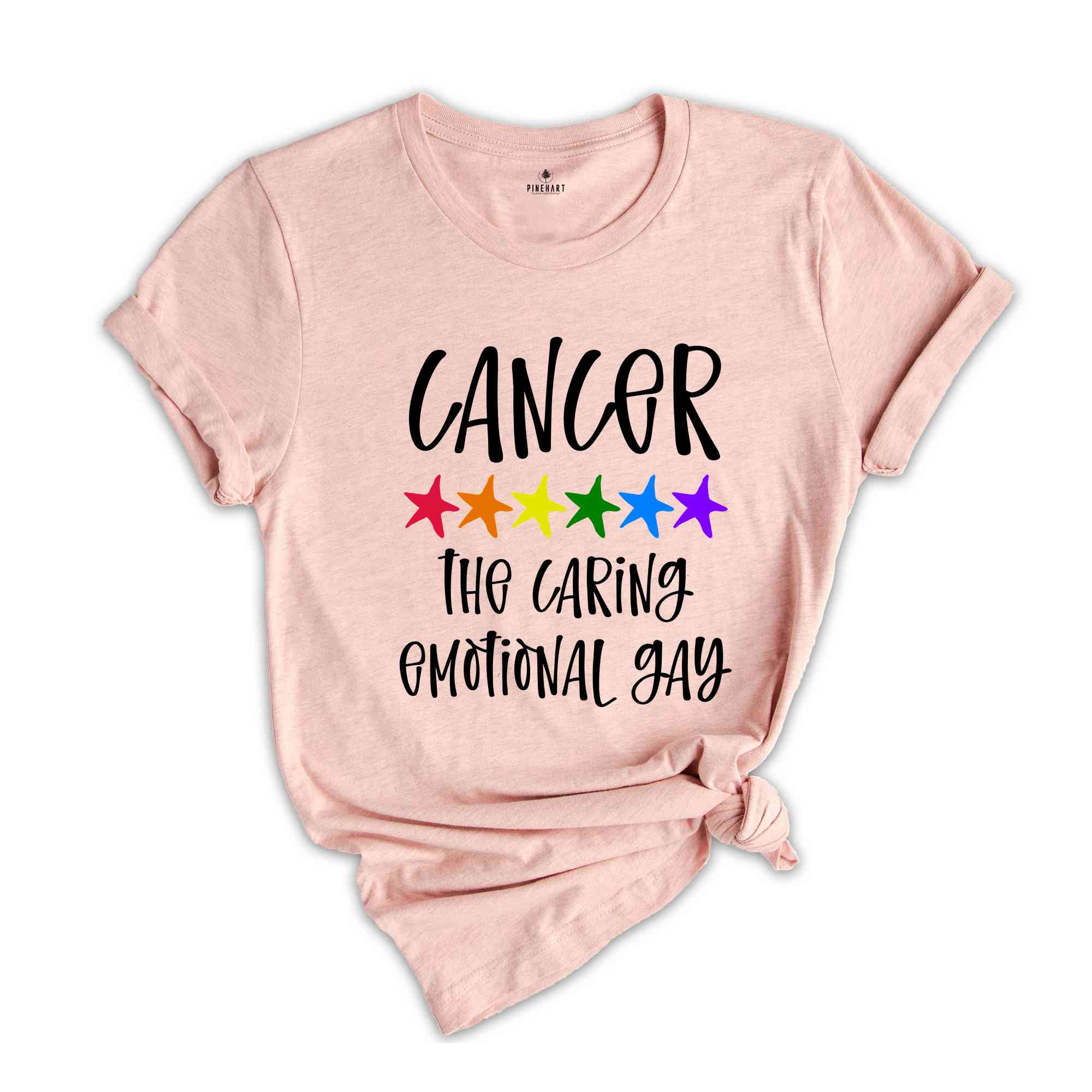 Cancer The Caring Emotional Gay Zodiac Shirt, LGBT Pride Shirt, Cancer Shirt, Gift For Gay Shirt, Gay Pride Shirt, Gay Zodiac Shirt