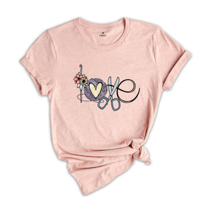 Love Crochet Shirt, Funny Crochet T-Shirt, Crochet T-sShirt, Crochet Hobby Gift, Knitting Lover Gift, Crochet Shirt Women, Crochet Mom T-Shi