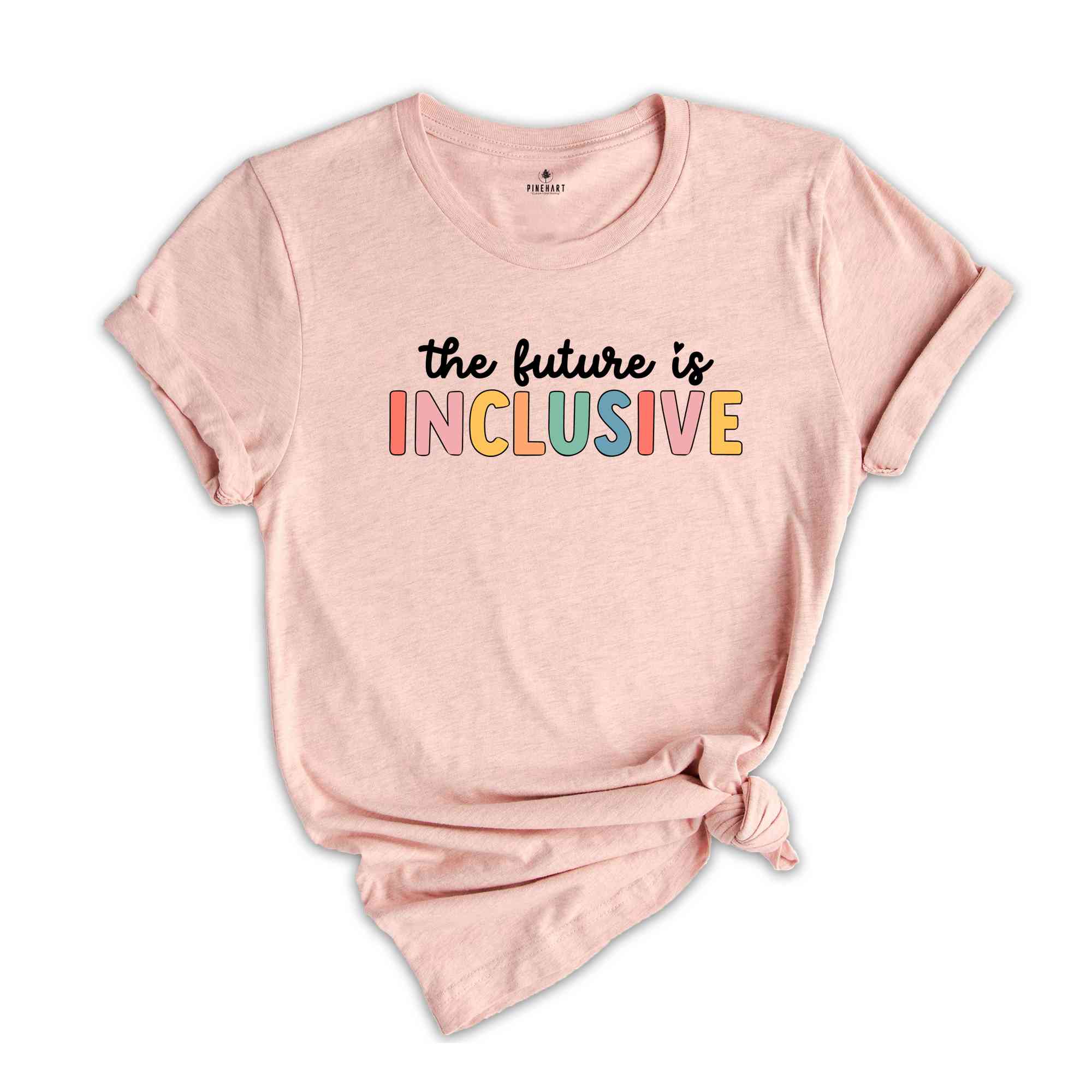 The Future Is Inclusive Shirt, Autism Awareness Shirt, Special Education Teacher, Neurodiversity Shirt, Dyslexia Shirt