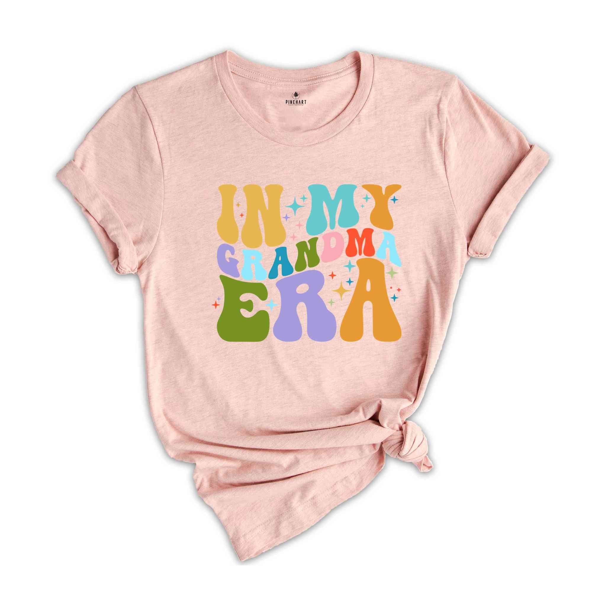 In My Grandma Era Shirt, Grandma Shirt, Gift For Grandma, Grandparents Shirt, Grandmother Birthday Shirt, Trendy Shirt, Grandmother Shirt