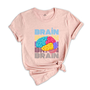 Brain Shirt, Funny Brain Shirt, Sarcastic Shirt, Brain Anatomy Shirt, Human Brain Shirt, Brain Typography Tee, Mental Health Matters Shirt