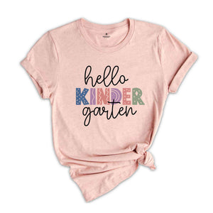 Hello Kinder Garten Shirt, Back To School Shirt, First Day Of School Shirt, Hello School Shirt, Grade Shirt, Teacher Shirt, School Shirt