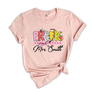 Personalized Pre K Teacher Shirt, Pre K Teacher Team Shirt, Gift For Teacher, Teacher Appreciation Shirt, Custom Grade Shirt