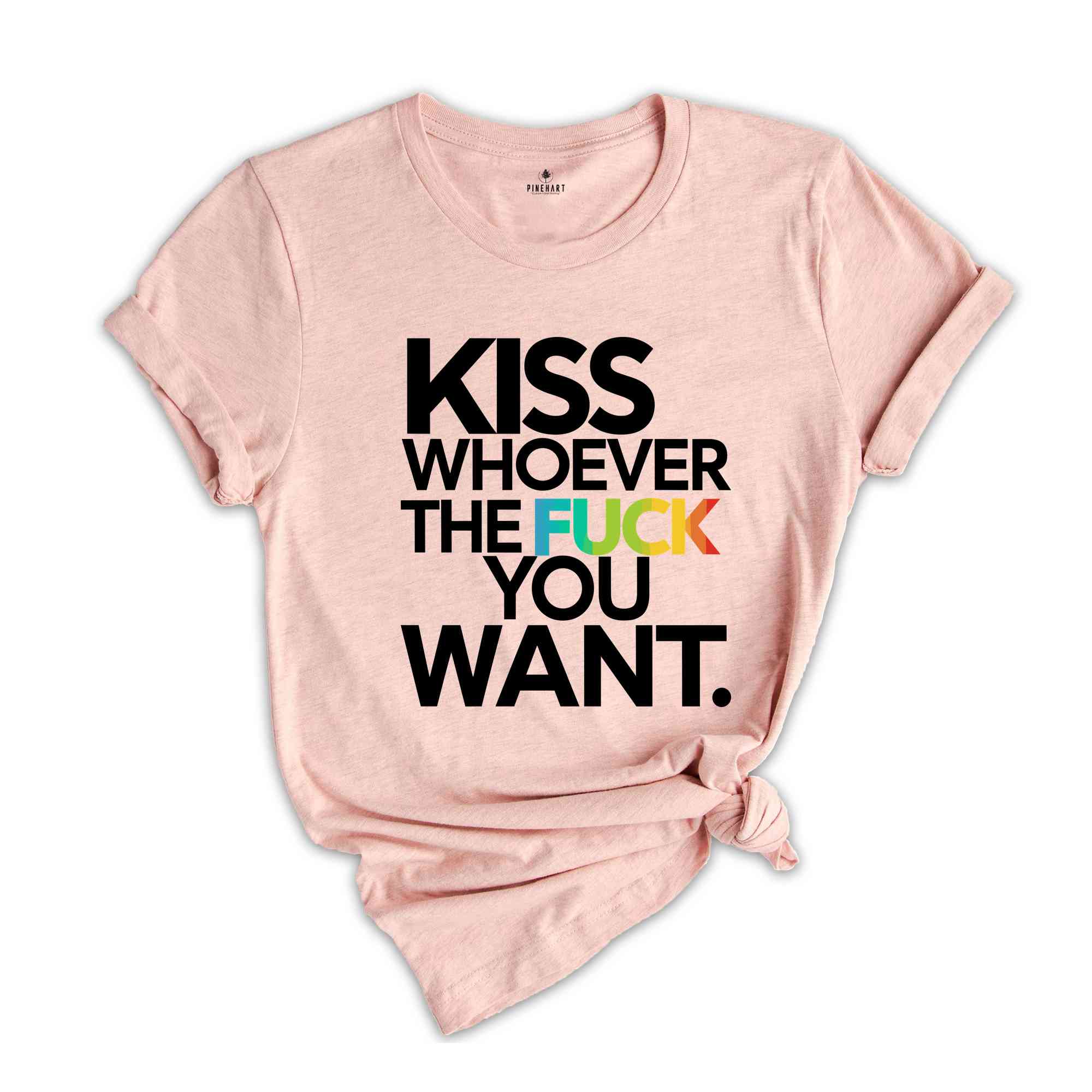 Kiss Whoever The Fuck You Want, Gay Pride LGBTQ Shirt, Pride Shirt, Trans T Shirt, LGBT Clothing Pride Shirt, LGBT Shirt, Women Gay Clothing