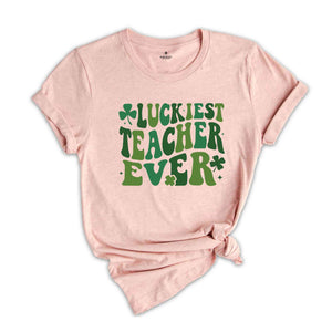 Luckiest Teacher Ever Shamrock Shirt, St Patricks Day Shirt, Gift for Teacher, St Patricks Day Teacher Shirt, Irish Teacher Shirt