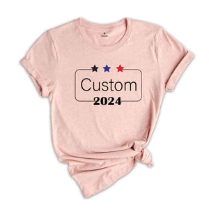 Election Day 2024 shirt , USA 2024 T-shirt , Custom Name Shirt, American Shirt, USA Republican T-shirt , Custom Election Day