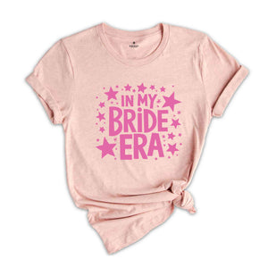 In My Bride Era Shirt, Bridesmaid Shirt, Trendy Bride Shirt, Maid of Honor Gift, Bridesmaid Gifts, Bachelorette Shirts