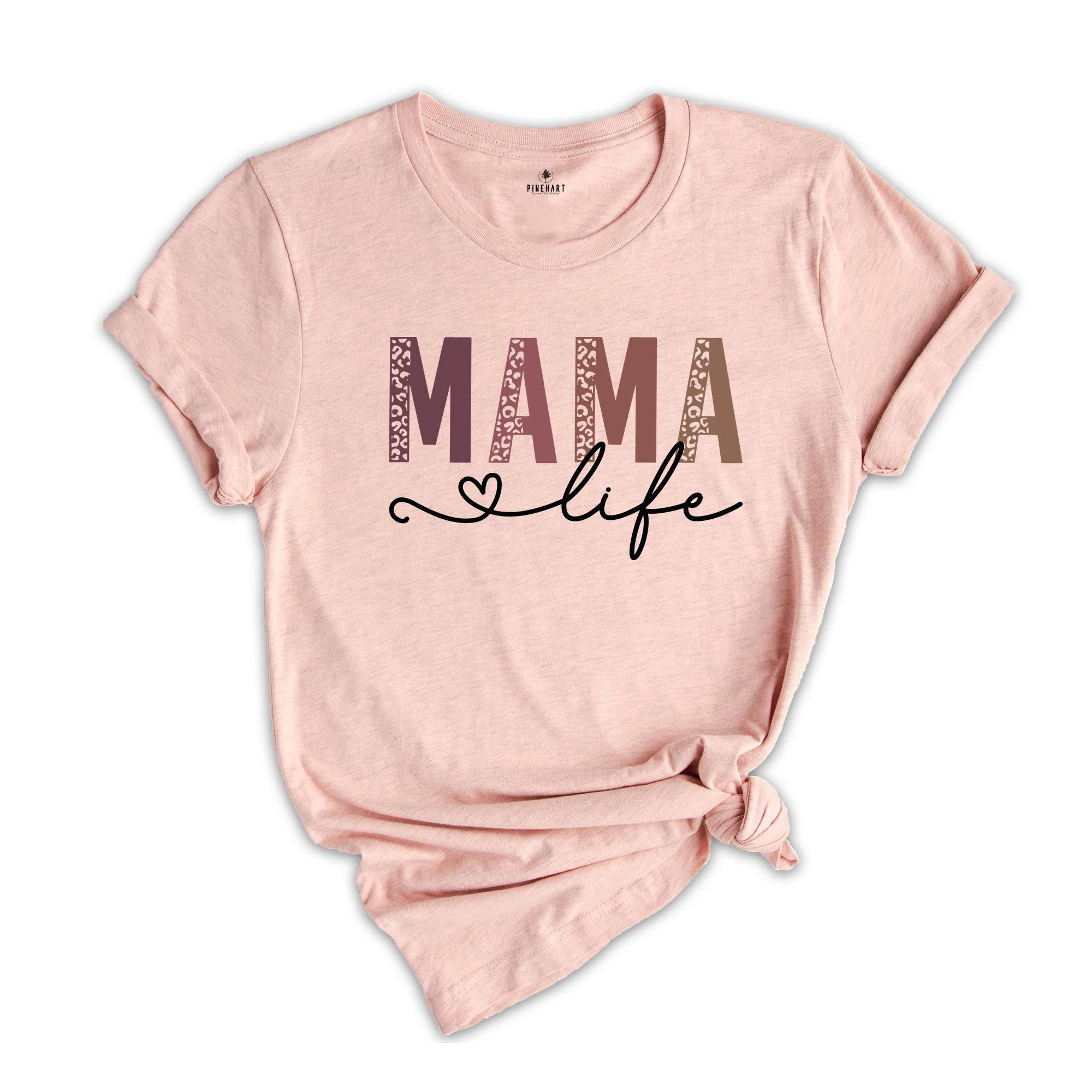 Mama Life Shirt, Mama Shirt, Leopard Mama Shirt, Mom Shirt, Colorful Mama Shirt, Blessed Mama Shirt, Mother's Day Shirt, Mama Gift