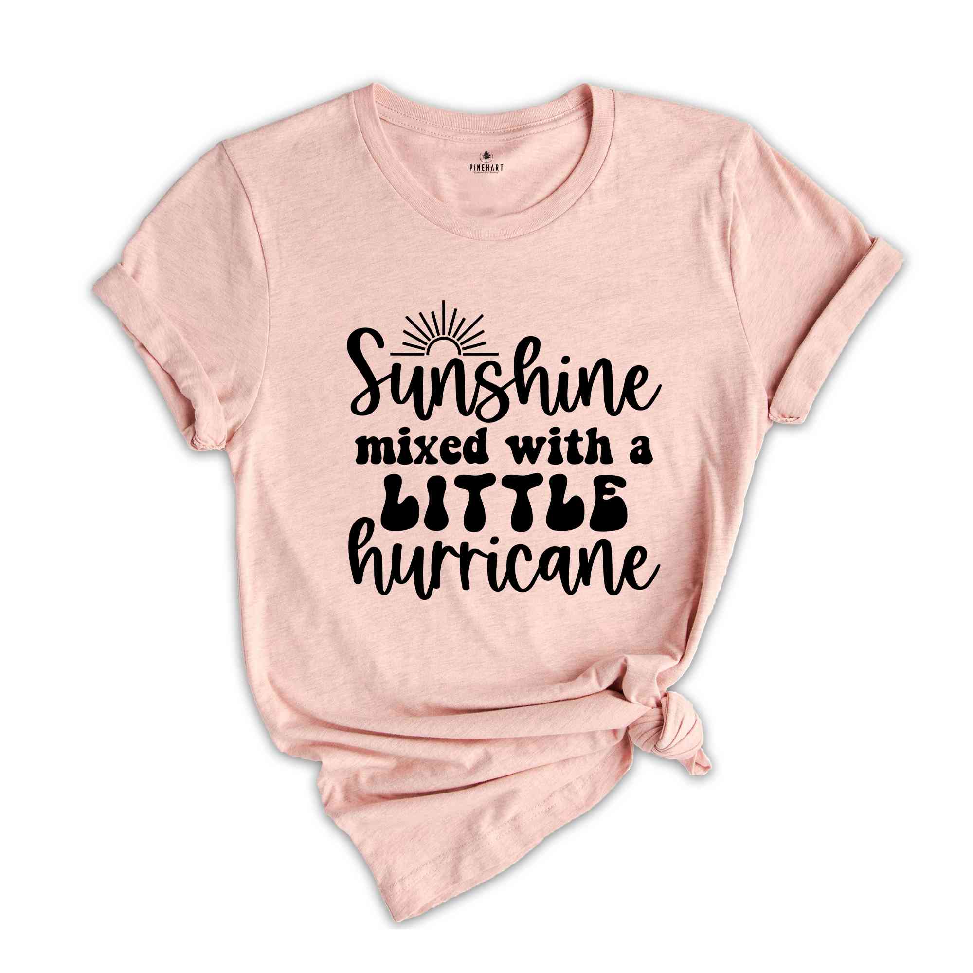 Sunshine Mixed with a Little Hurricane, Sunshine Hurricane Shirt, Sarcasm T-Shirt, Sarcastic Shirt, Shirts for Women, Vacation Shirt