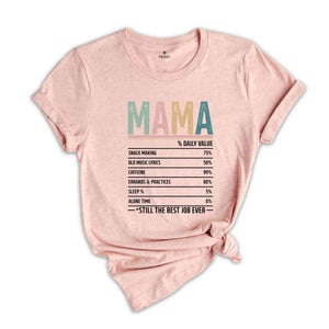 Mama Shirt, Mother's Day Shirt, Gift For Mother, Cute Mother's Day Shirt, Funny Mother's Day Shirt, Mom Shirt, Happy Mothers Day