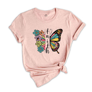 Floral Faith Christian T-Shirt, Flower Butterfly Faith Shirt, Religious Shirt, Faith Christian Apparel