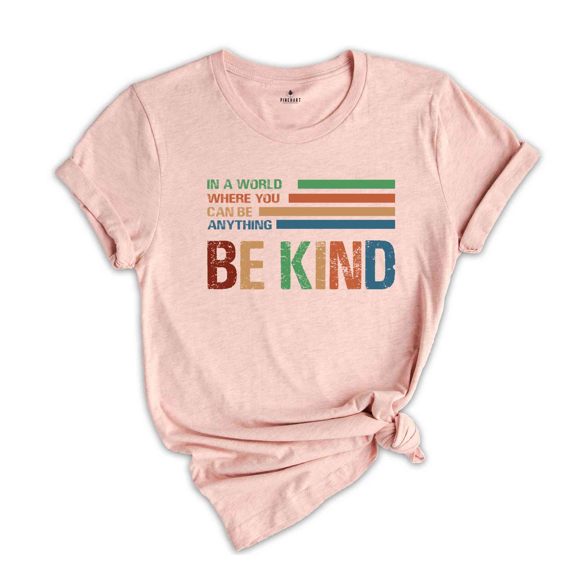 In A World Where You Can Be Anything Be Kind Shirt, Retro Teacher Shirt, Be Kind Shirt, Teacher Shirt, Kindness Shirt, Cute Teacher Shirt