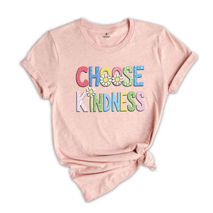 Choose Kindness Shirt, Cute Teacher Shirt, Be Kind Teacher Shirt, Back to School Shirt, Elementary School Teacher Shirt