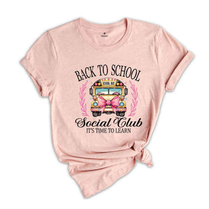 Back To School, Social Club, Teacher Shirt, First Day of School, Teacher Appreciation, BTS t-Shirt, Coquette School Shirt, Cute Teacher Gift