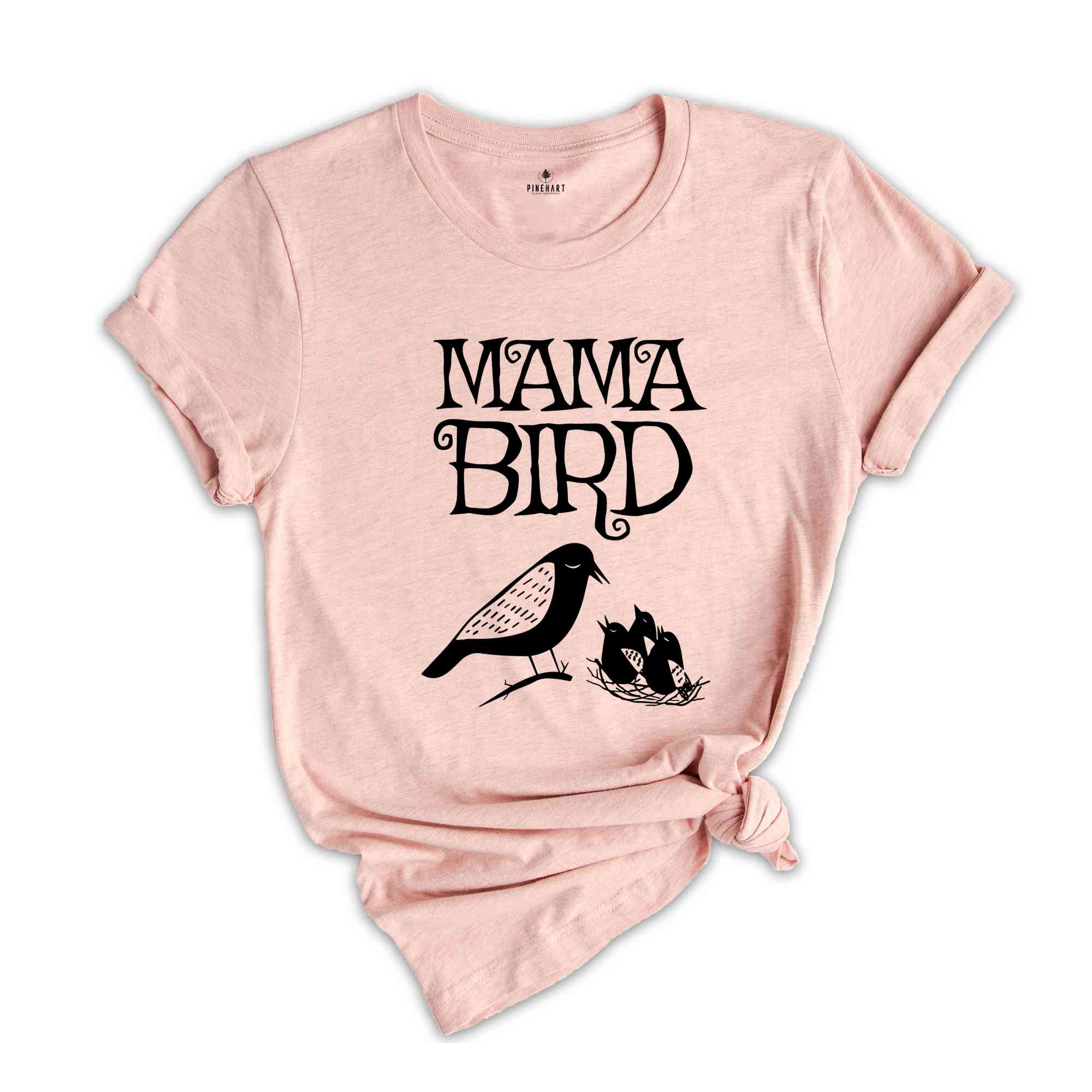 Mama Bird Shirt, Mom Bird Shirt, Nature Lover Shirt, Mother's Day Shirt, Mom Shirt, Mother's Day Gift, Mom, New Mom Shirt, Gift For Mom