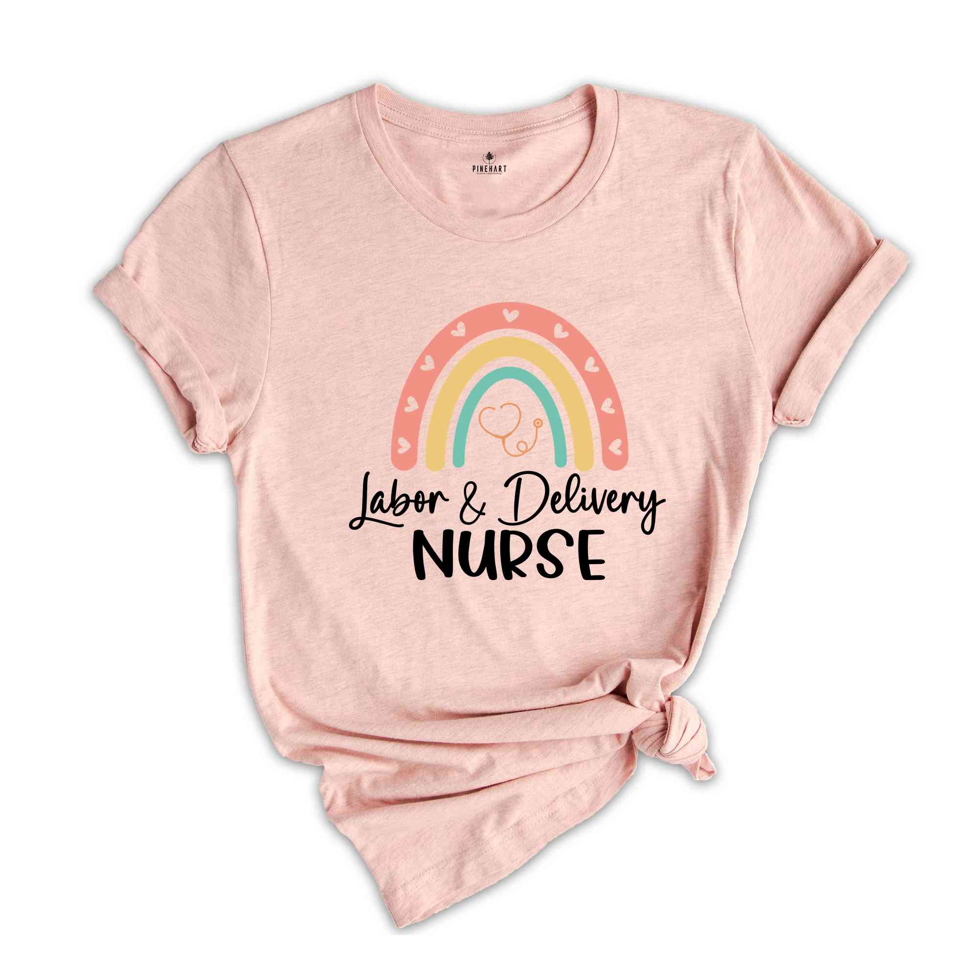 Labor and Delivery Nurse Shirt, LD Shirt, Grad Gift For Labor and Delivery, Nurse Gift, Labor And Delivery Tee