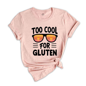 Cool For Gluten Shirt, Celiac Disease Awareness Shirt, Celiac Warrior Gifts, Support T-Shirt, Awareness Month Tshirt