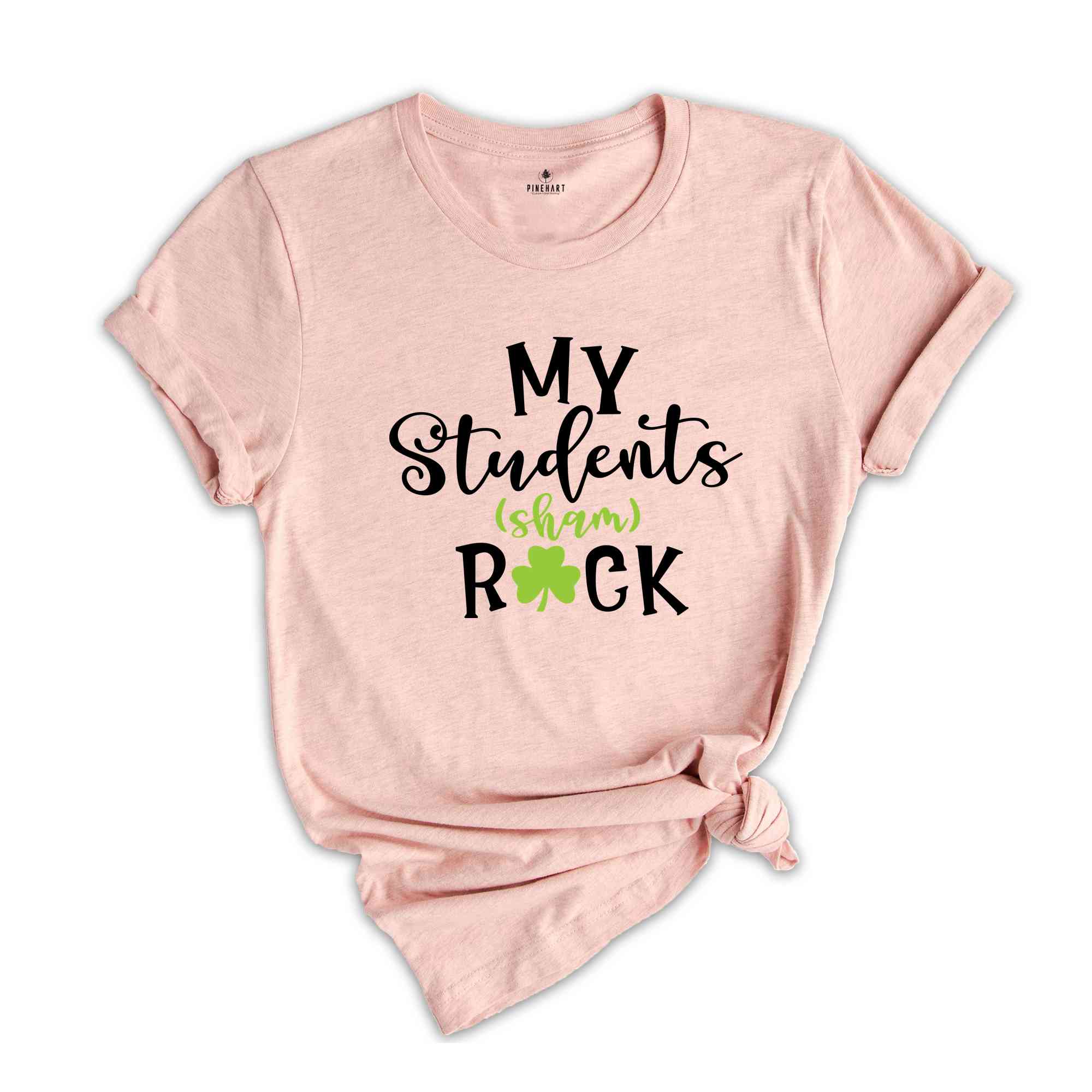 My Student's Sham Rock Shirt, St. Patricks Day Teacher Tee, St. Pattys Day Teacher Tshirt, ST. Patricks Day Teacher Shirt