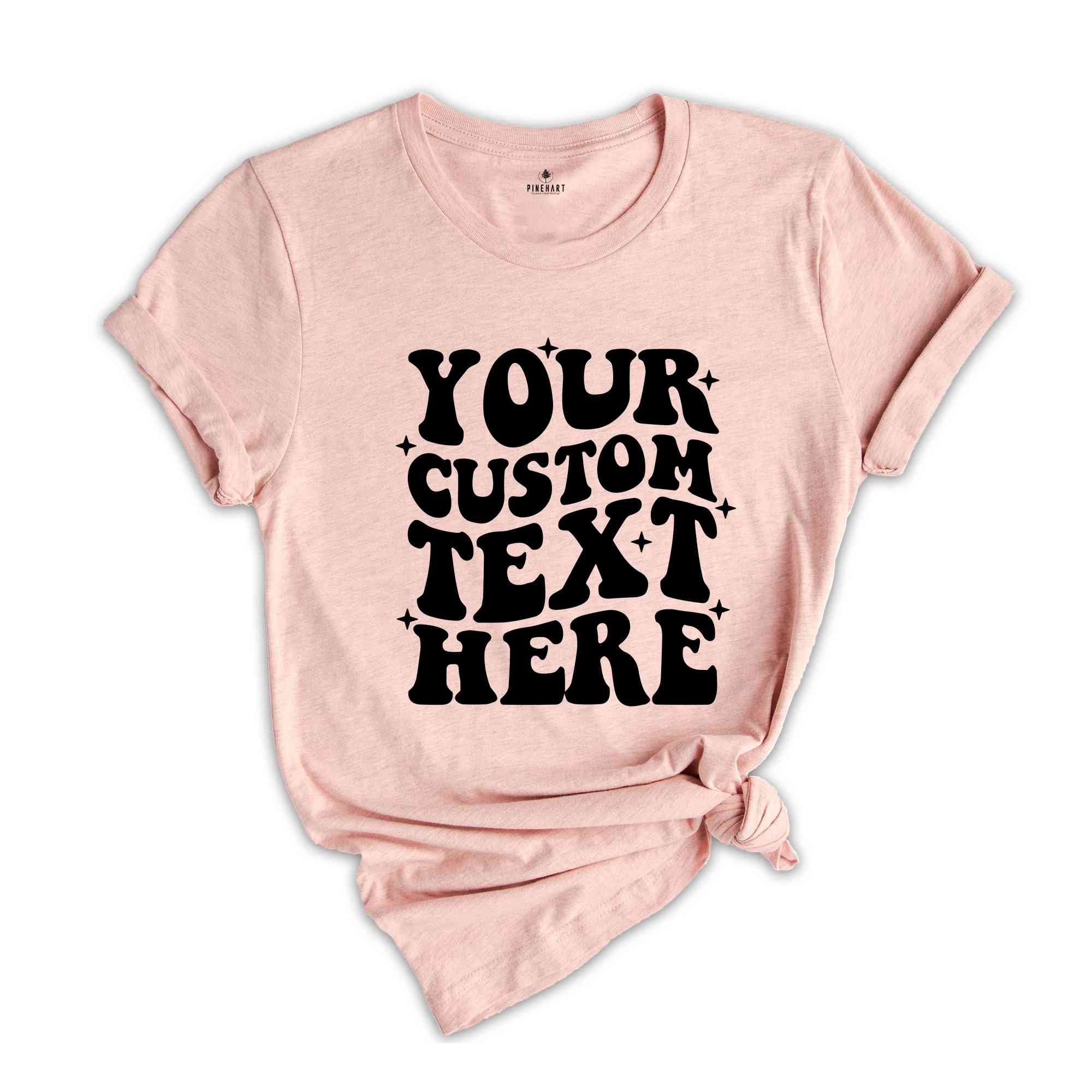 Your Custom Text Here Shirt, Custom Wavy Text Shirt, custom Shirt, custom wavy Shirt, Wavy Text Shirt