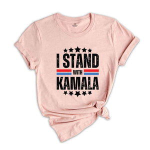 I Stand With Kamala T-Shirt, Kamala Harris 2024, Kamala Shirt, Democrat Party T-Shirt, Elections Tee, Kamala Harris For President Shirt