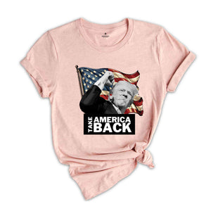 Take America Back Trump Shirt, President Trump T-Shirt, Make Liberals Cry Shirt, Trump Rally Shirt, Trump Shirt, Trump 2024 Shirt