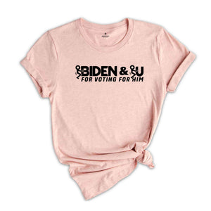 Fuck Biden Fuck U For Voting For Him Shirt, Anti Biden Shirt, 2024 Election Shirt, Voting Shirt, Political Shirt, Funny Shirt, Sarcastic Tee