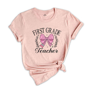 First Grade Teacher Shirt, 1st Grade Teacher Shirt, Back To School Shirt, First Day Of School, Teaching Shirt, Teacher Life Shirt