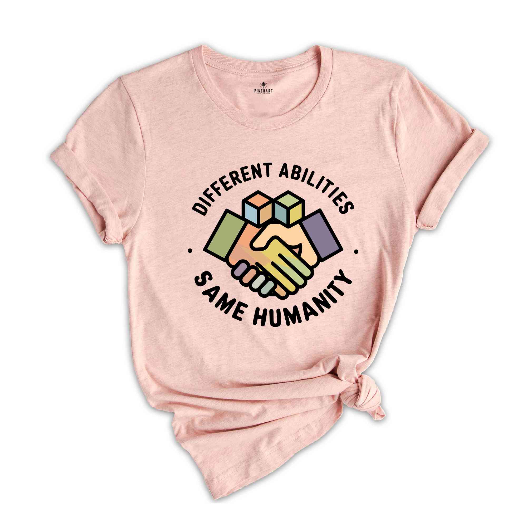 Different Abilities, Same Humanity T-Shirt, Autism Awareness Gift, One Love Shirt, Empathy Shirt, Motivational Shirt, Inspirational Shirt