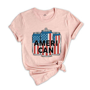 Ameri Can Shirt, 4th of July Shirt, American Flag Tshirt, Red White And Blue Shirt, freedom Gift Shirt