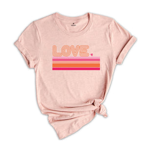 Retro Love Valentines Day Shirt, Love Shirt, Valentines Day Shirt, Heart Shirt, Cute Valentine Shirt, Valentines Day Gift, Valentines Gift