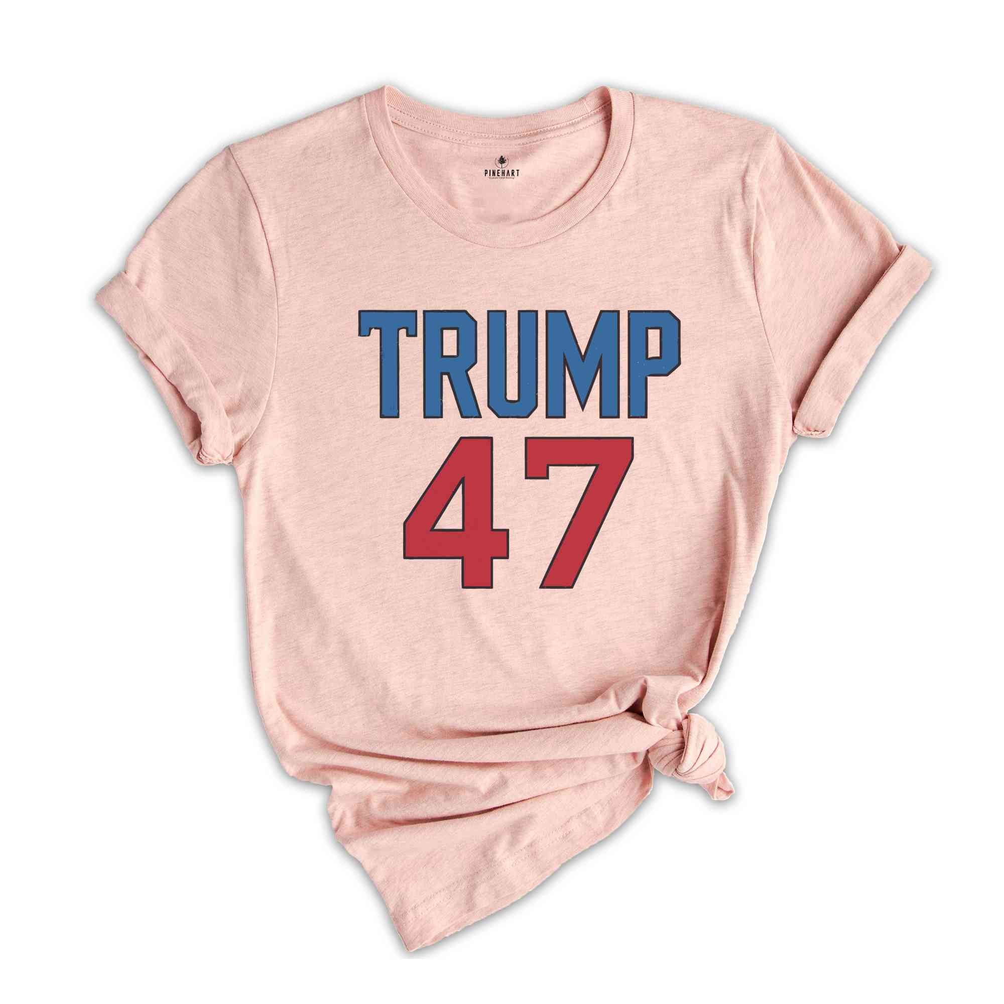 Trump 2024 Shirt Donald Trump Election Shirt Presidential Election Shirt Trump 47 47th president shirt Trump Support Shirt