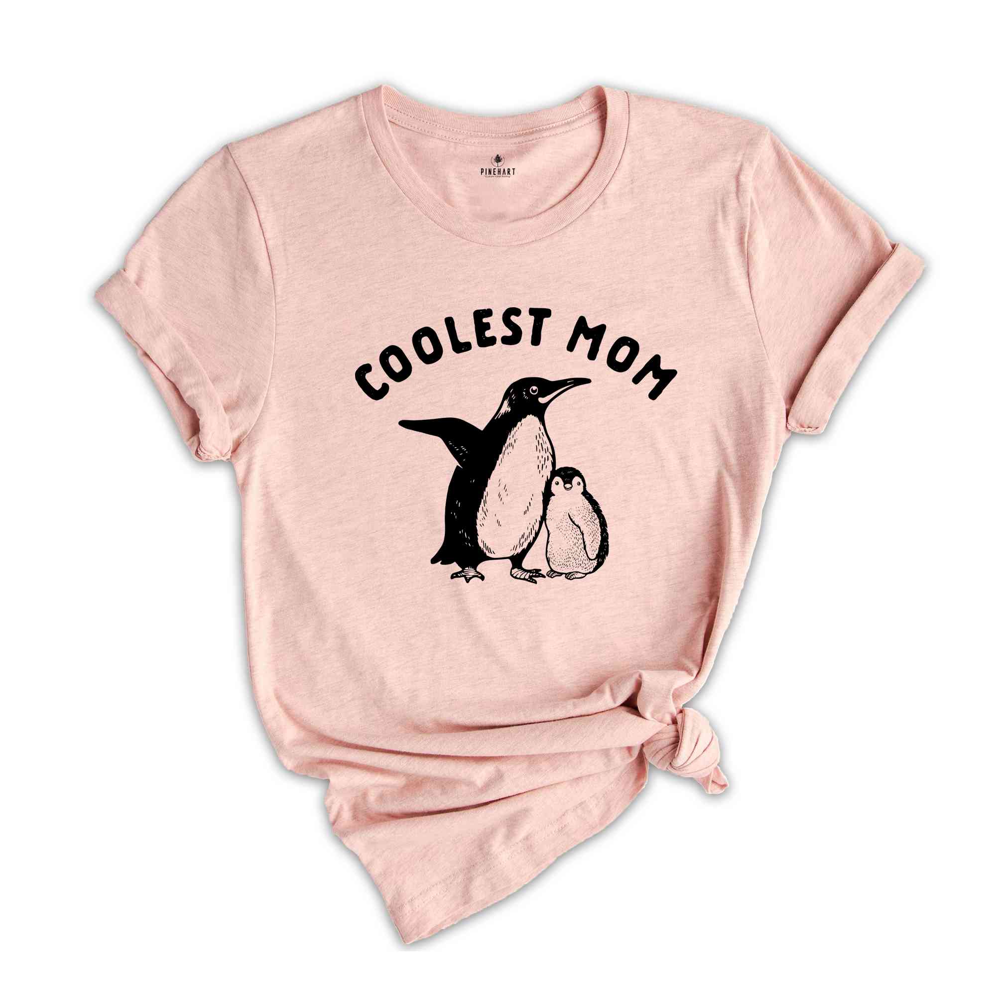 Coolest Mom Shirt, Mothers Day Shirt, Mothers Day Gift, Our First Mothers Day Shirt, Penguin Shirt, Funny Mothers Day Shirt