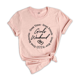 Girls Weekend 2024 Shirt, Girls Night Out Tee, Vacation Shirt, Girls Weekend Gift, Girl Trip Shirt, Girls Party Shirt