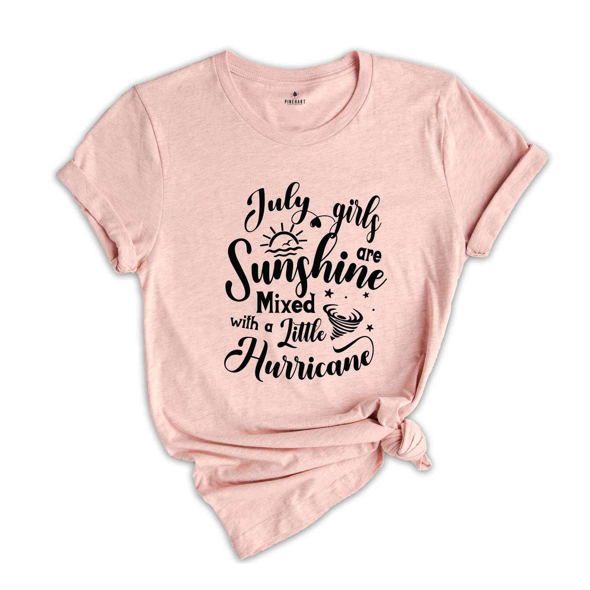 July Girls Are Sunshine Mixed With a Little Hurricane Shirt, July Birthday Shirt, Birthday Shirt, Birthday Gift, Funny Birthday Shirt