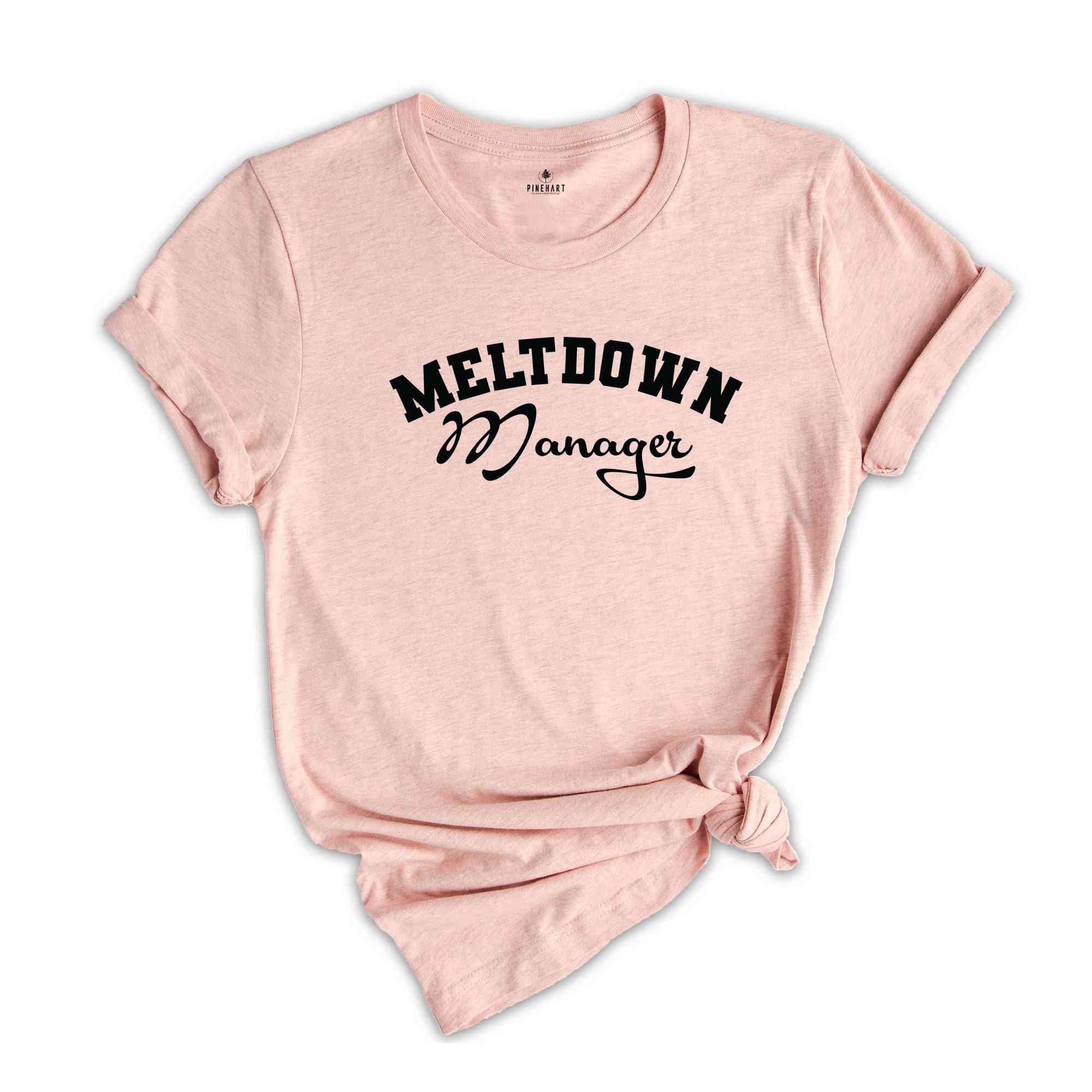 Meltdown Manager Shirt, Mom Shirt, Funny Mom Shirt, Football Mom Shirt, Dance Mom Shirt, Soccer Mom Shirt, Baseball Mom Shirt, Funny Shirt