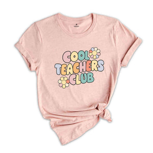 Cool Teachers Club Shirt, Cute Teacher Shirt, Gifts For Teacher, Teacher Shirt, Teacher Gift, Back To School Shirt, Teaching Shirt