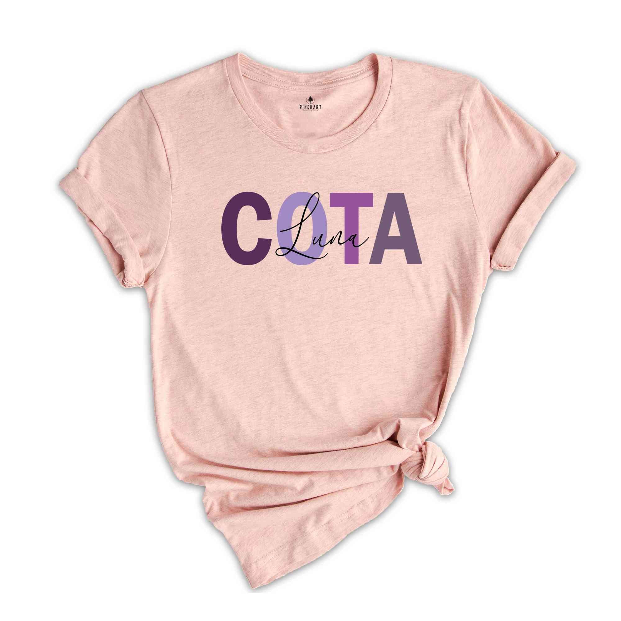 Custom COTA Nurse Name Shirt, Certified Occupational Therapy Assistant Shirt, Custom COTA Graduation Gift, OT Assistant Gift