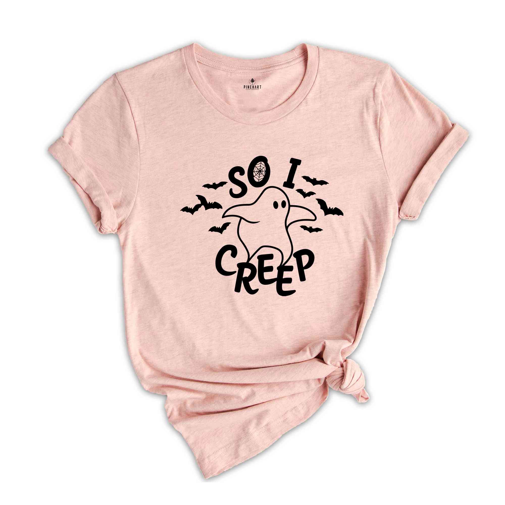 Cute Halloween Shirt, So I Creep Shirt, Halloween Bat Shirt, Women Halloween Shirt, Halloween Gift, Spooky Season Shirt, Ghost Shirt