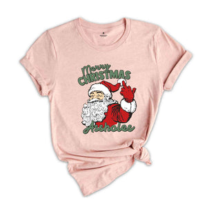 Merry Christmas Assholes Shirt, Humerus Santa Claus, Christmas Santa Shirt, Funny Christmas Party Shirt, Sarcastic Christmas Gift