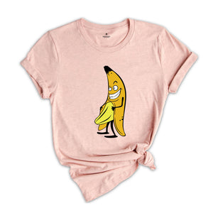 Funny Banana Shirt, Sarcastic Banana Shirt, Meme Shirt, Humor Shirt, Humorous Shirt, Sassy Shirt, Stupid Shirt, Foodie Shirt, Fruit Shirt