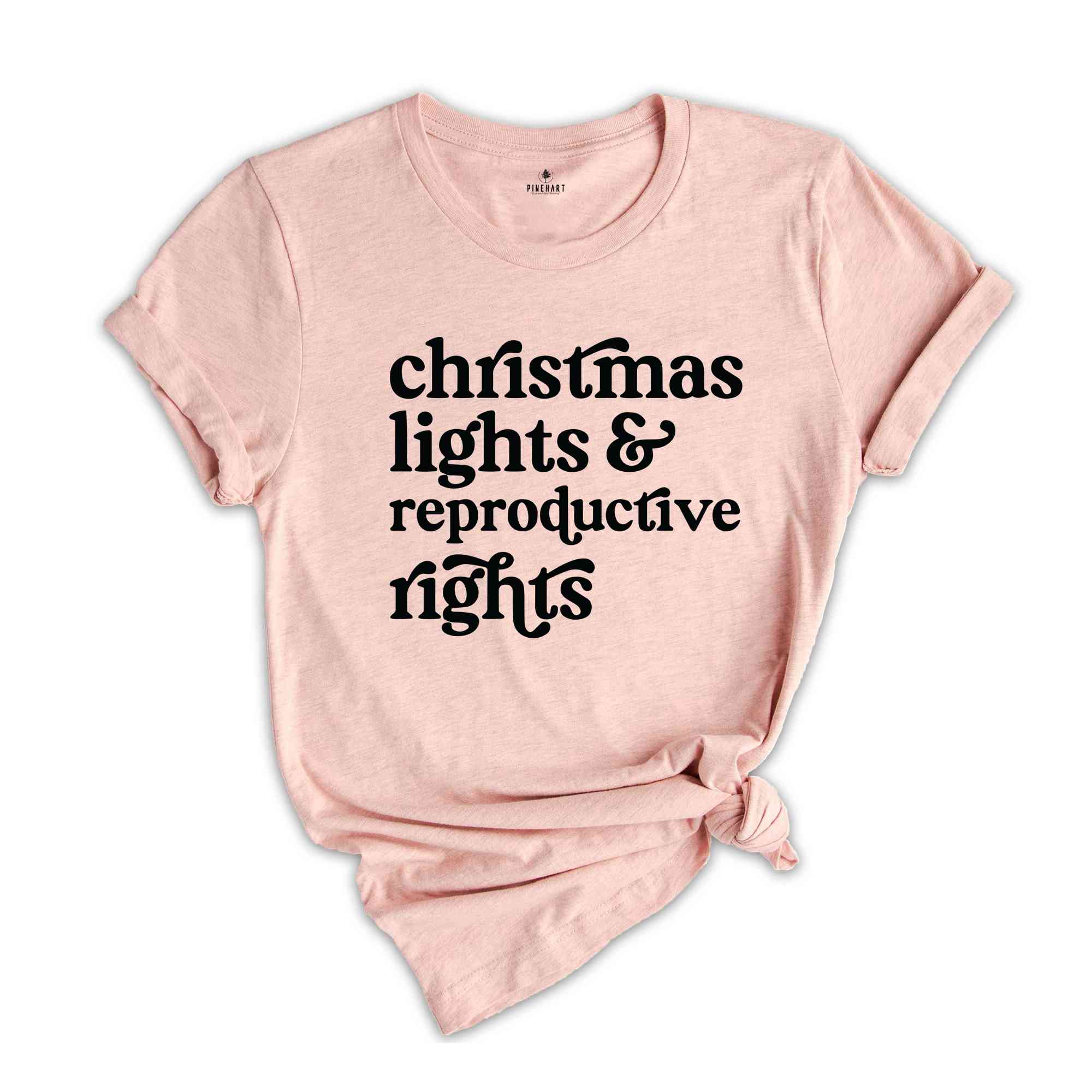 Christmas Lights And Reproductive Rights Shirt, Retro Christmas Shirt, Feminist Shirt, Christmas Lights Shirt, Holiday Shirt, Retro Shirt