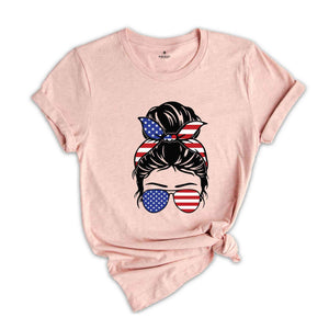 4th Of July Messy Bun Hair T-Shirt, 4th of July Shirt, Independence Day Shirt, 4th of July Gifts, Independence Day Shirts