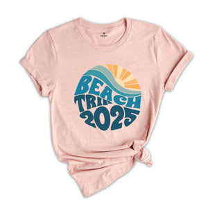 Beach Trip 2025 T-shirt, Summer Shirt, Vacation Gift, Beach Tee, Holiday T-shirt, Summer Vacation Shirt, Trendy Beach Shirt, 2025 Summer Tee