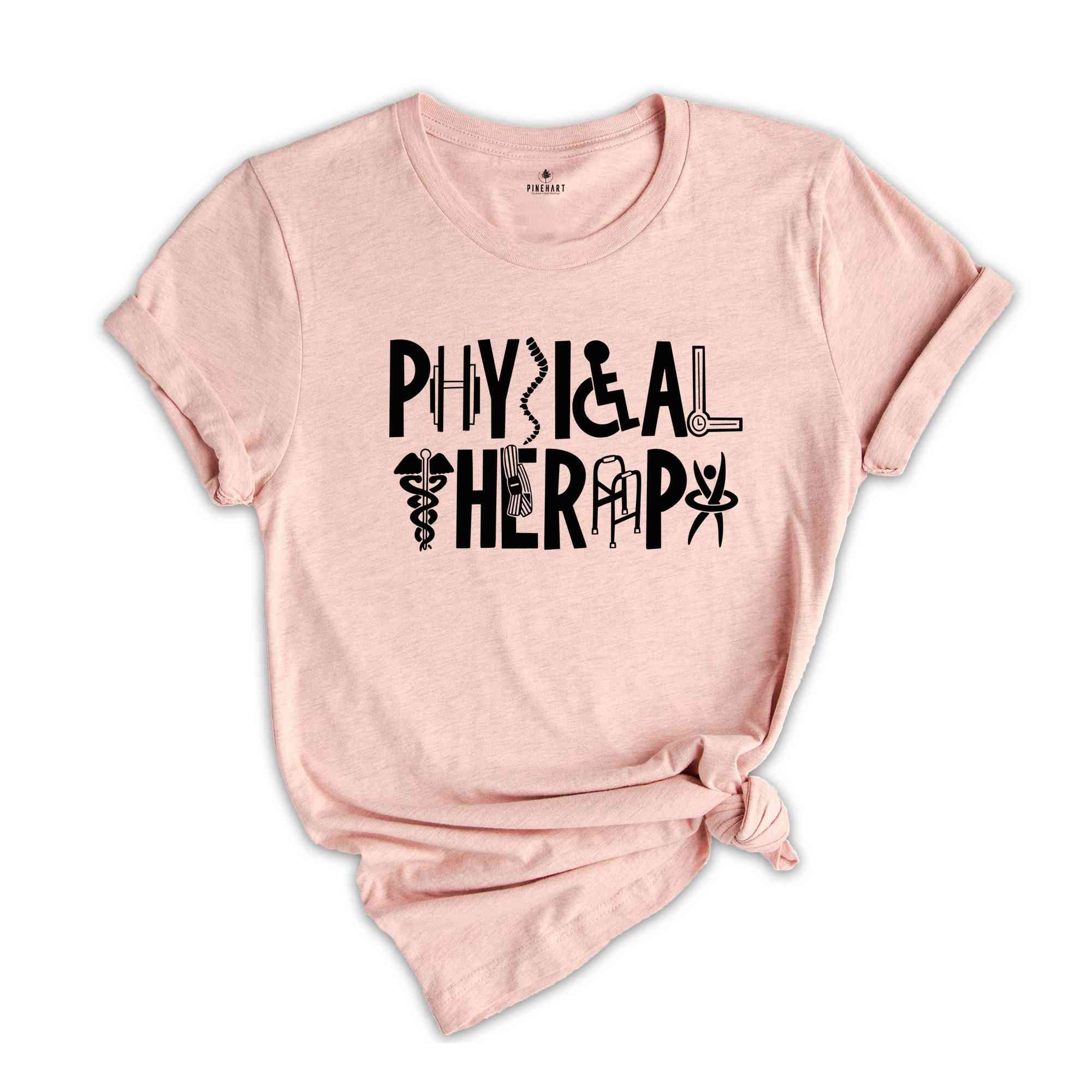 Physical Therapist T-Shirt, Pt Shirt, Physical Therapy, Therapist Shirt, Therapy Assistant Shirt, Gift for Therapist