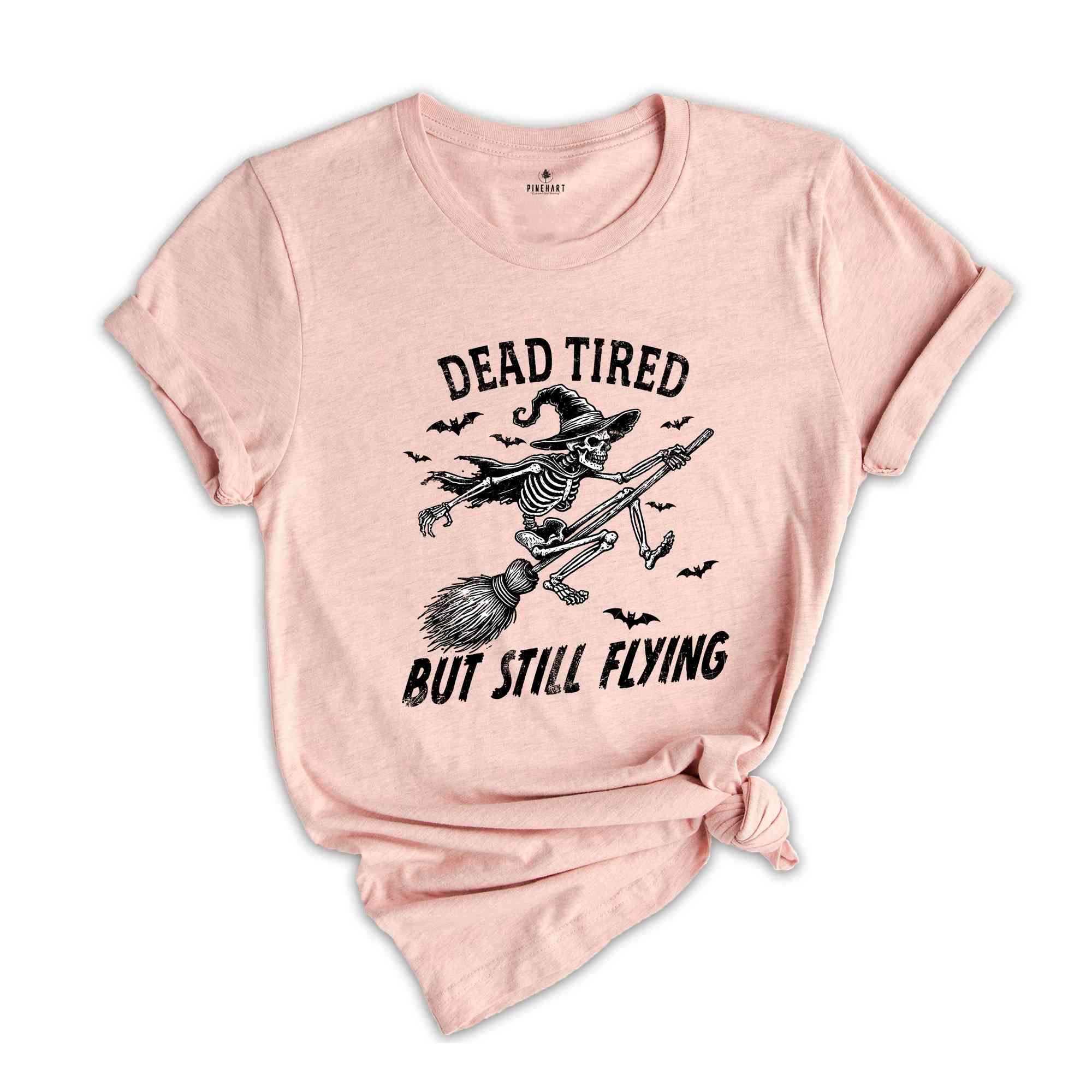 Dead Tired But Still Flying Shirt, Halloween Skeleton Shirt, Spooky Season Shirt, Horror Shirt, Funny Halloween Shirt, Halloween Gift Tee