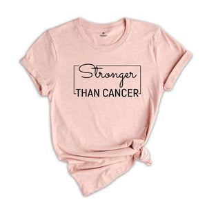 Cancer T-Shirt, Stronger Than Cancer, Cancer Survivor T-Shirt, Cancer Warrior T-Shirt, Breast Cancer Shirt, Cancer Tee, Cancer Awareness Tee