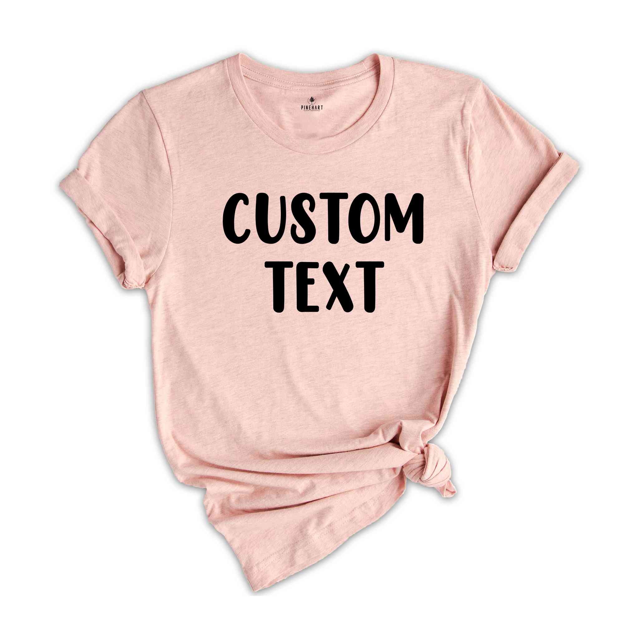 Custom Text Shirt, Custom Shirts, Personalized Shirt, Custom Name Shirt, Custom Name Tee, Personalized Gifts, Custom Lettering